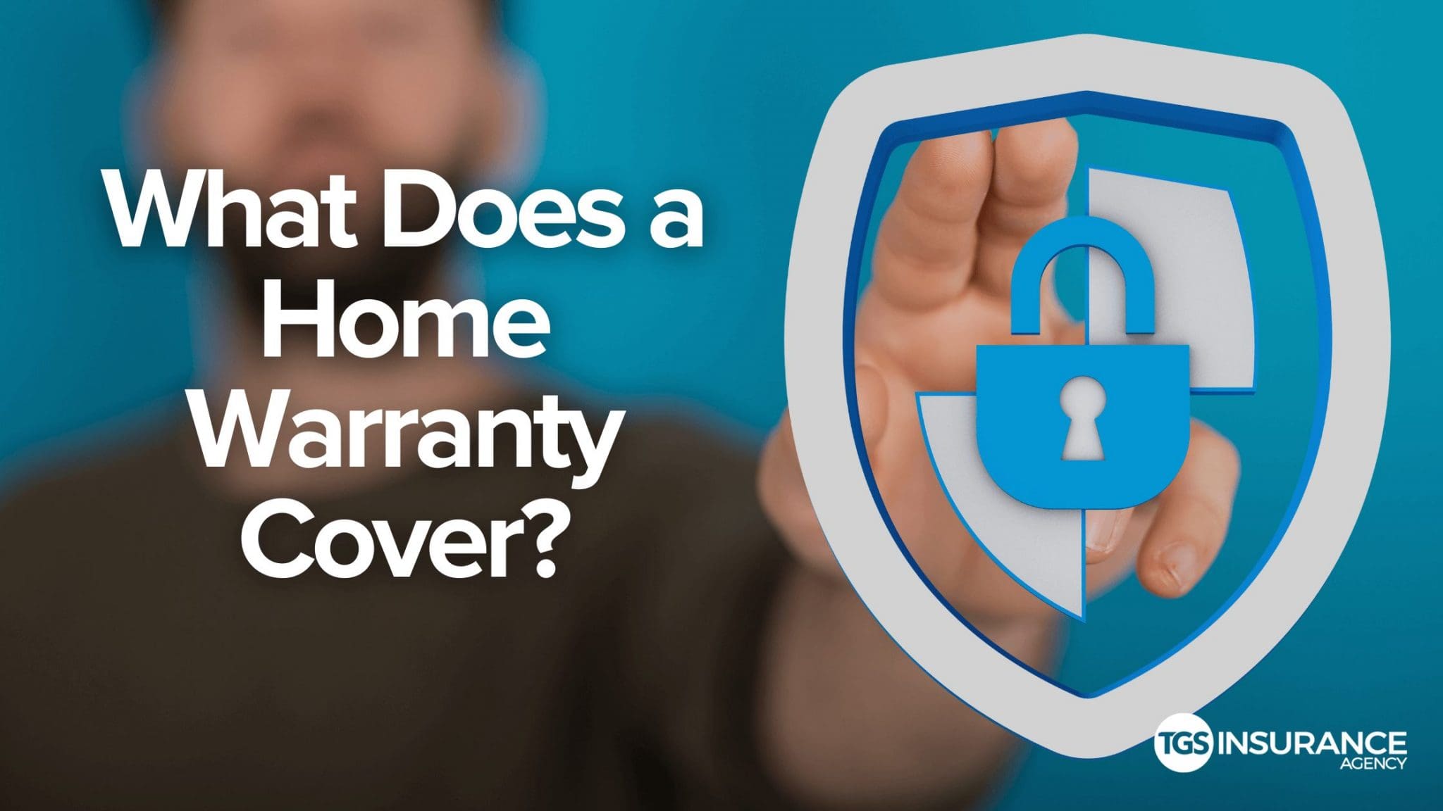 what-does-a-home-warranty-cover-tgs-insurance-agency
