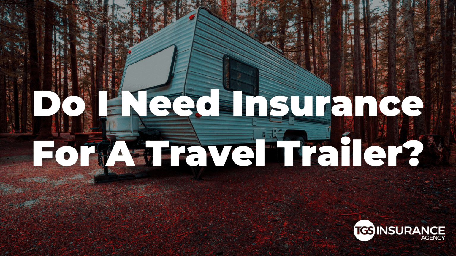 Do trailers need insurance