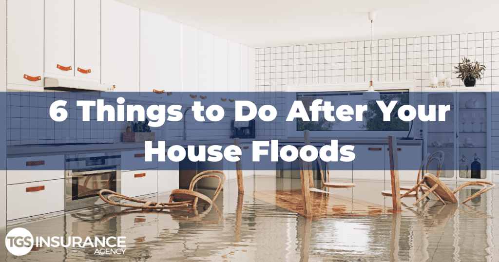6 things to do after your house floods