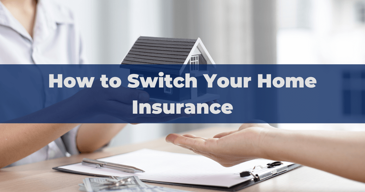 How to Switch Your Home Insurance TGS Insurance