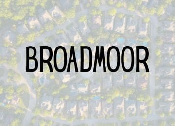 Image of Broadmoor Neighborhood