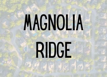 Image of Magnolia Ridge Neighborhood