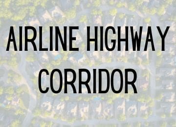 Image of Airline Highway Corridor Neighborhood