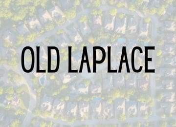 Image of Old LaPlace Neighborhood