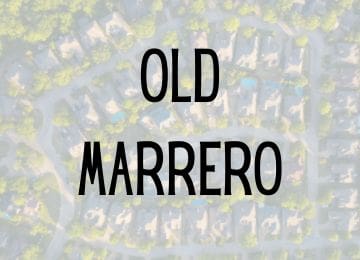 Image of Old Marrero Neighborhood