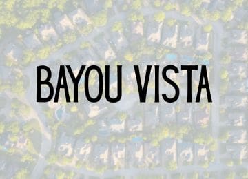 Image of Bayou Vista Neighborhood