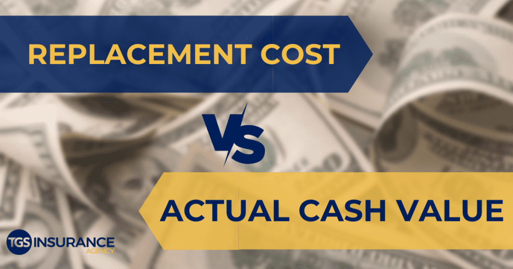 replacement cost vs actual cash value