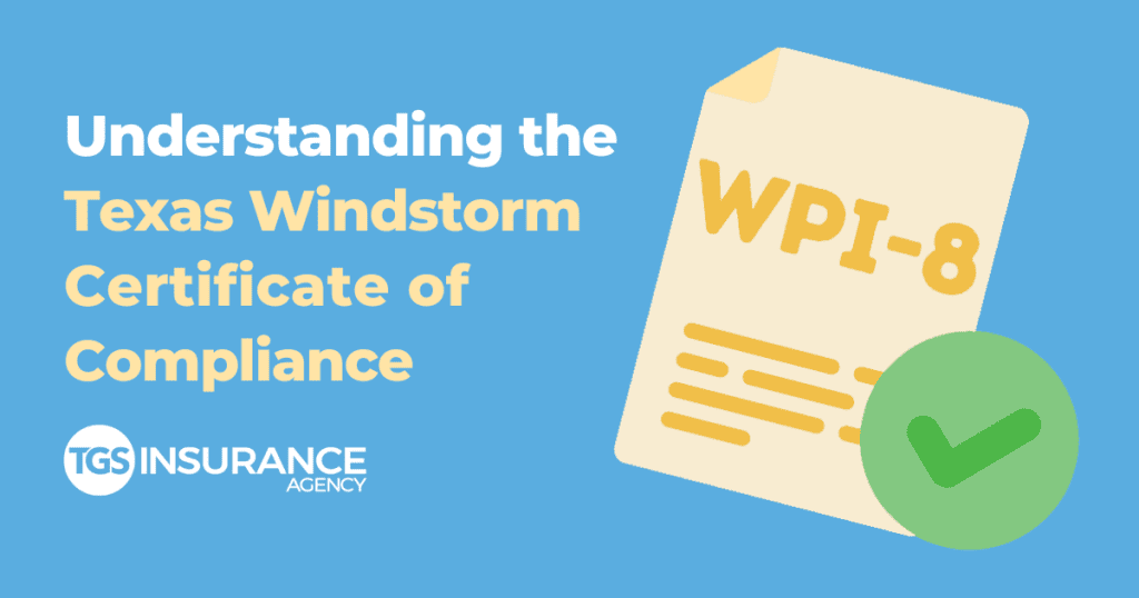 understanding the texas windstorm certificate of compliance wpi-8